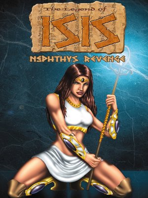 cover image of The Legend of Isis: Nephthys Revenge